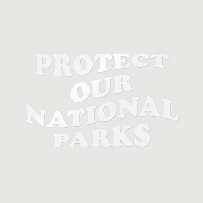 Protect Our National Parks Die-Cut Sticker