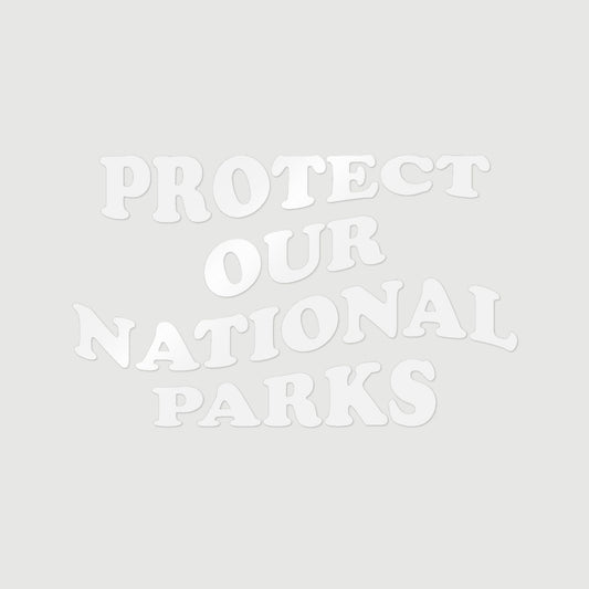 Protect Our National Parks Die-Cut Sticker