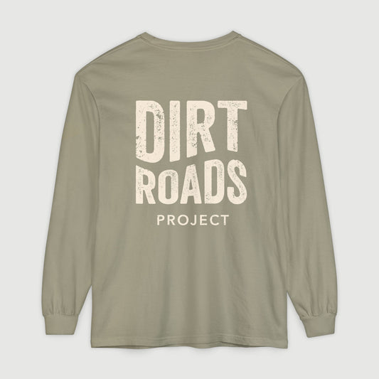 Dirt Roads Project Long Sleeve Shirt