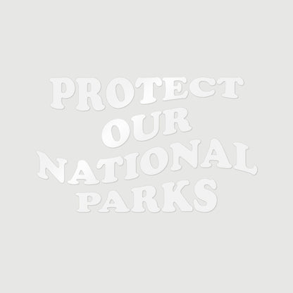 Protect Our National Parks Die-Cut Sticker