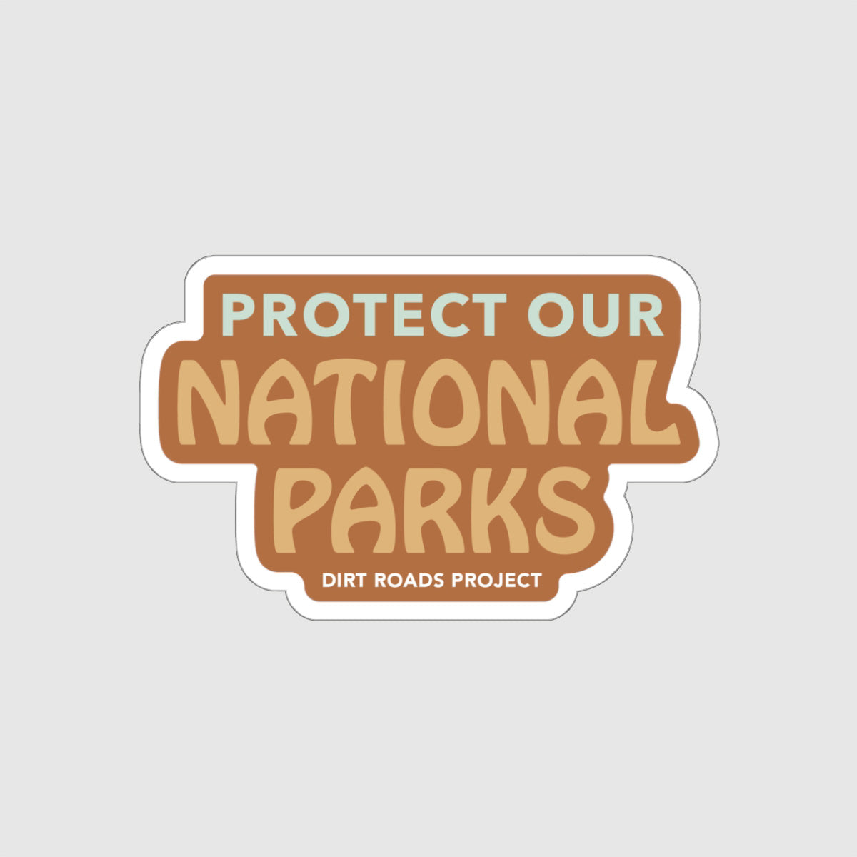 Protect Our National Parks Sticker